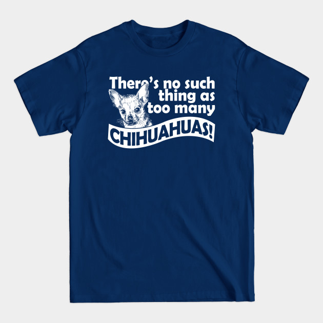 Disover Chihuahua Love 1 - Chihuahua - T-Shirt
