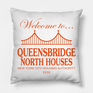 Welcome to Queensbridge North Houses T-Shirt Pillow