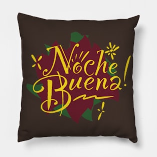 Noche Buena! Pillow