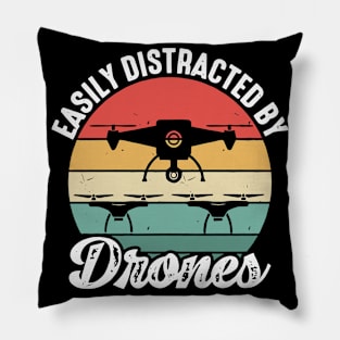 Easily Distracted By Drone Vintage Pillow