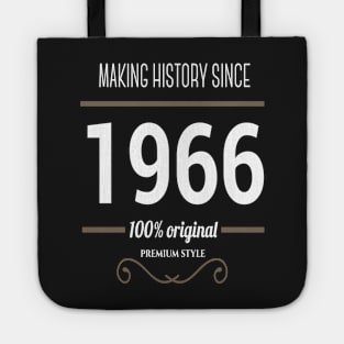 FAther (2) Making History since 1966 Tote