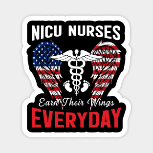 Nicu Nurse Earn Their Wings Everyday Flag American Magnet