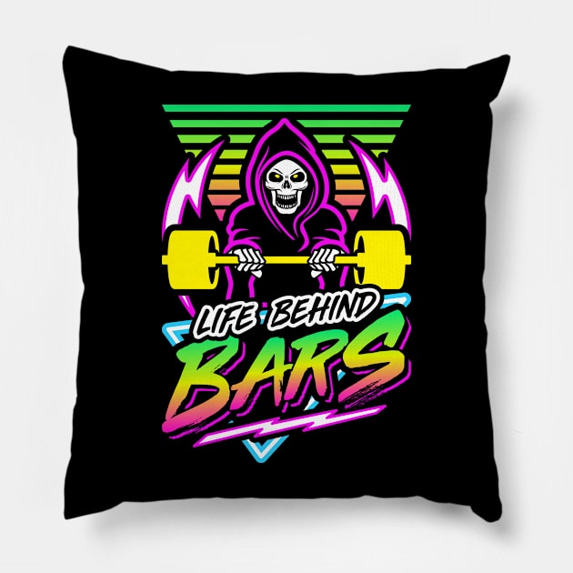 Life Behind Bars (Gym Reaper) Retro Neon Synthwave 80s 90s Pillow by brogressproject