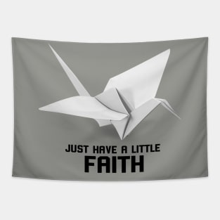 Just Have A Little Faith Paper Cranes Prison Break Tapestry