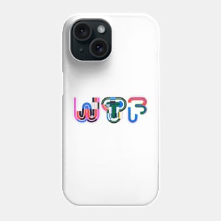 WTF Phone Case