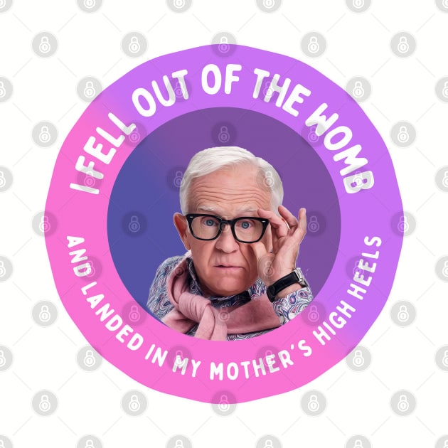 Leslie Jordan: I fell out of the womb and landed in my mother's high heels by akastardust