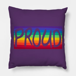 Gay and Proud Pillow