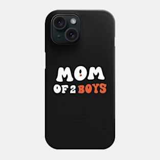 Mom of 2 Boys Shirt Gift from Son Mothers Day Birthday Women T-Shir Phone Case