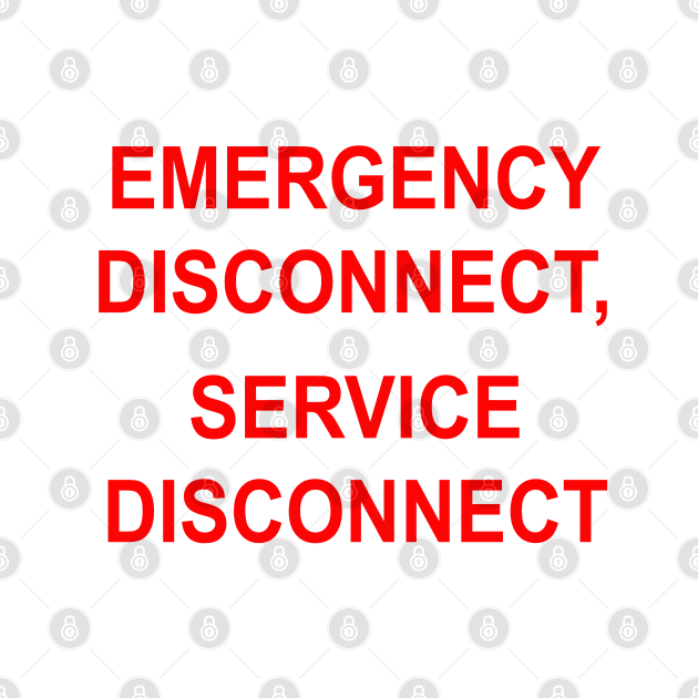 Emergency Disconnect, Service Disconnect Label by MVdirector