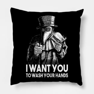 I want you to wash your hands funny dark humor uncle sam plague doctor Pillow