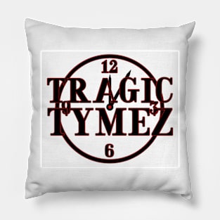 Tragic Tymez White, Red, and Black Pillow