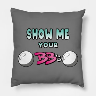 show me your BB Pillow