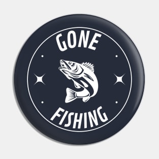 Gone Fishing Pin