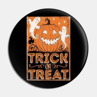 Retro Vintage "Trick or Treat" Spooky Season Halloween Pin