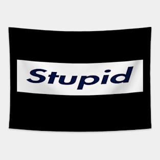 SUPER STUPID LOGO Tapestry