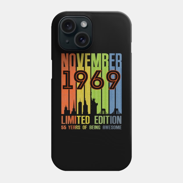 November 1969 55 Years Of Being Awesome Limited Edition Phone Case by nakaahikithuy