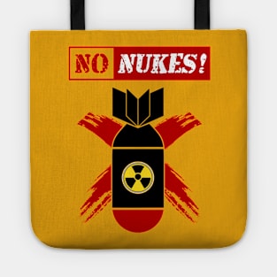 NO NUKES | Anti-nuclear weapon! Tote