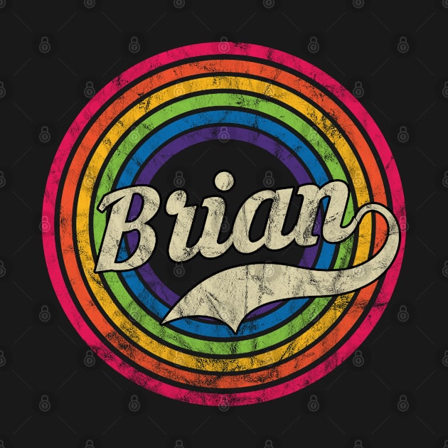 Brian - Retro Rainbow Faded-Style by MaydenArt