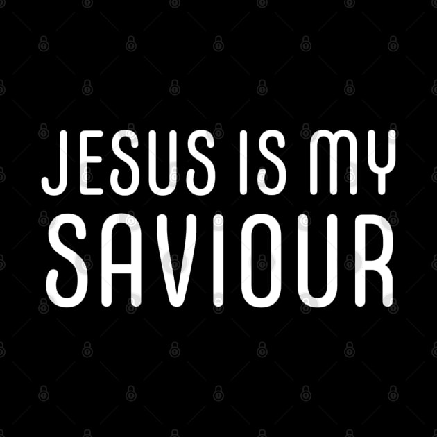 Jesus Is My Saviour - Christian Faith by Christian Faith