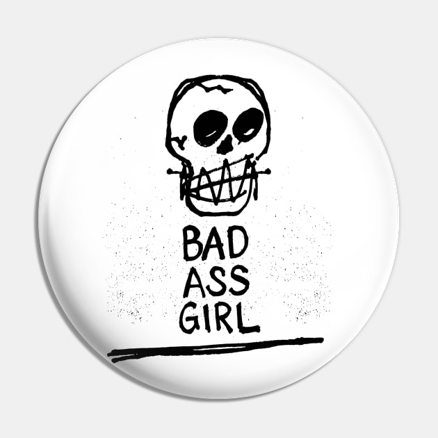 Bad Ass Girl Punk/Skull/Graphic Tee - original design Pin by DankFutura