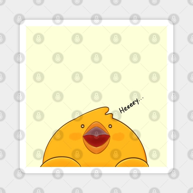 Little Chicken Hey Magnet by Sketchbook ni Abi