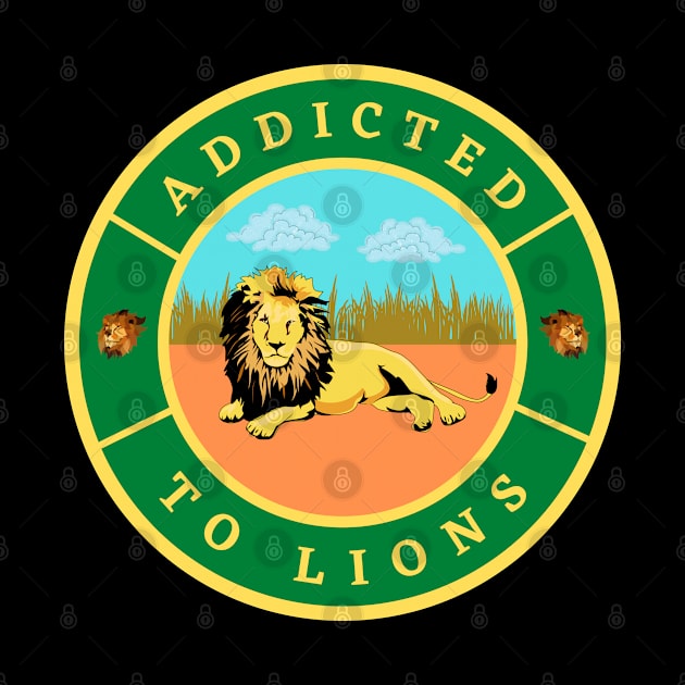 Addicted to Lions by InspiredCreative