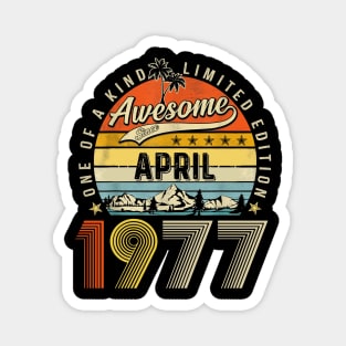 Awesome Since April 1977 Vintage 46th Birthday Magnet