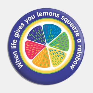 When Life Gives You Lemons |Trendy Colorful Rainbow Design With Inspirational Words Pin