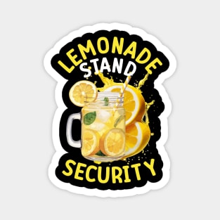 Lemonade stand Security Funny summer Magnet