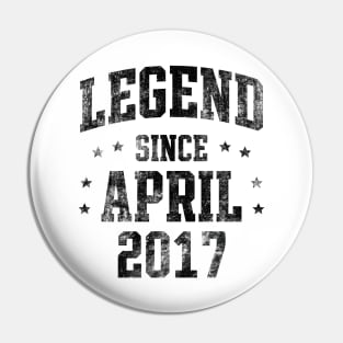 Legend since April 2017 Pin