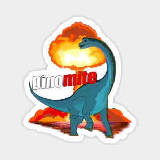 Dinomite Magnet