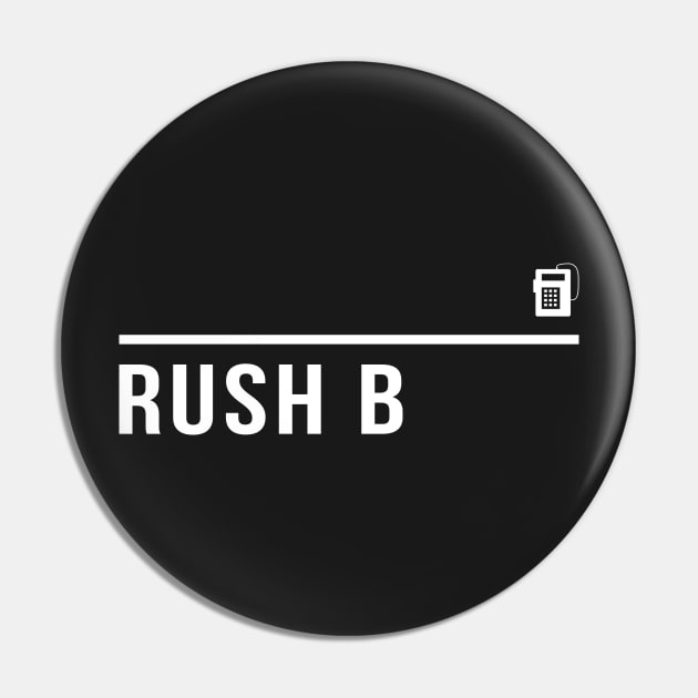 Minimal Rush B Pin by Avanteer