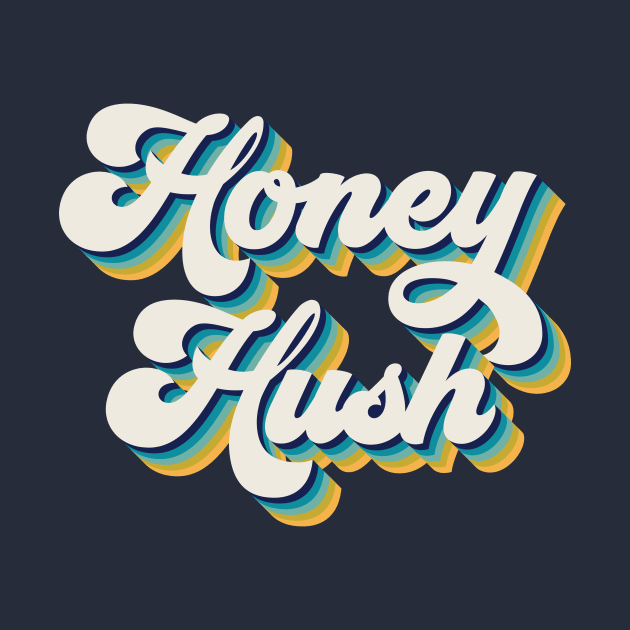 Hush Honey by LePossum