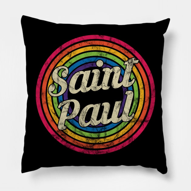 Saint Paul - Retro Rainbow Faded-Style Pillow by MaydenArt