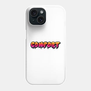 COMFORT Phone Case