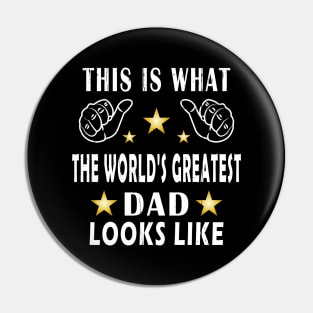 This Is What The World's Greatest Dad Looks Like Pin