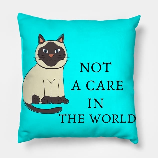 Not A Care In The World Pillow by Creative Town