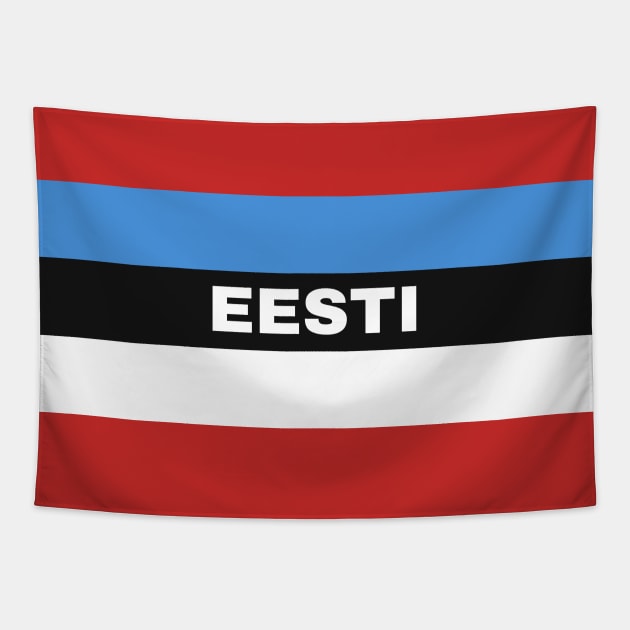 Eesti in Estonian Flag Tapestry by aybe7elf