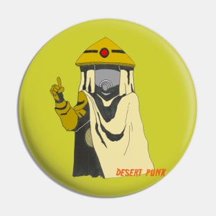 Desert Punk Pin