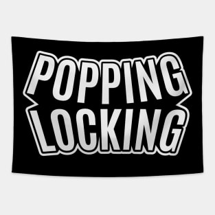 Popping and Locking - Breakdance -  B-Boys and B-Girls Tapestry