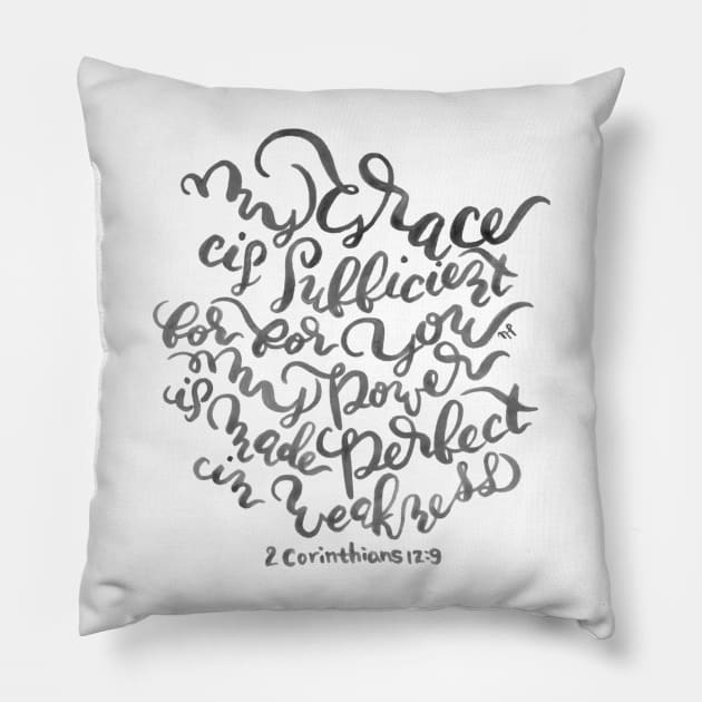 My Grace is Sufficient - 2 Corinthians 12:9 / Black on White Pillow by joyfultaylor