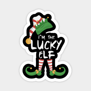 I'm The Lucky Elf Magnet