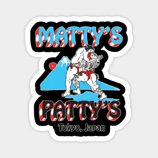 Matty Matheson Patty Tokyo.Japan Funny Magnet by Loweryo Judew