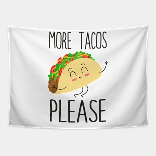 More Tacos Please Tapestry