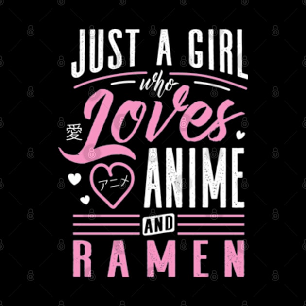 Just A Girl Who Loves Anime And Ramen by deadright