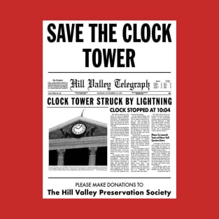 Save The Clock Tower T-Shirt