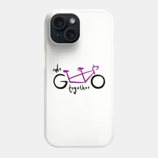 We go together - fuchsia Phone Case