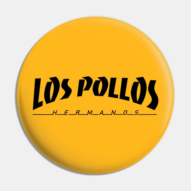 Los Pollos Hermanos Pin by SERVASTEAK