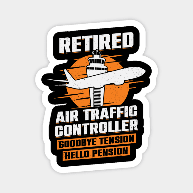 Retired Air Traffic Controller Retirement Gift Magnet by Dolde08