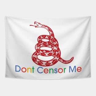 Dont Censor Me Tapestry